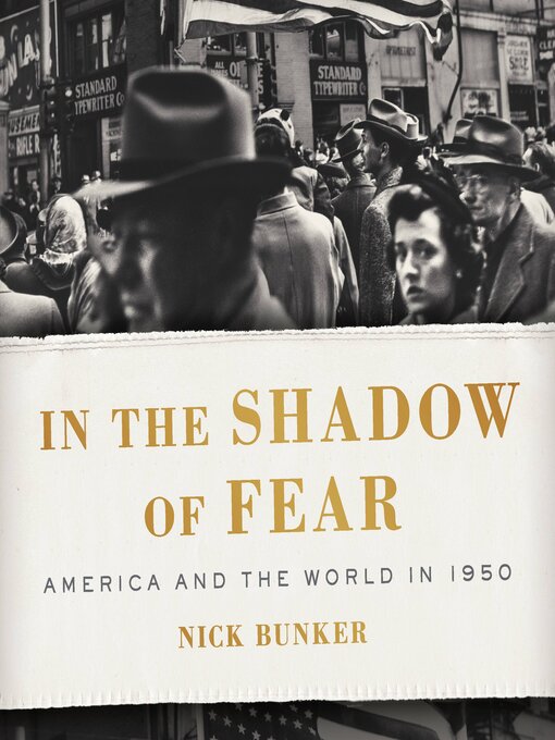 Title details for In the Shadow of Fear by Nick Bunker - Wait list